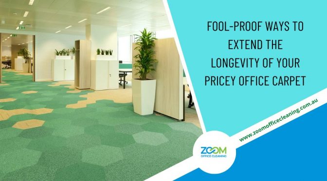 Fool-Proof Ways to Extend the Longevity of Your Pricey Office Carpet